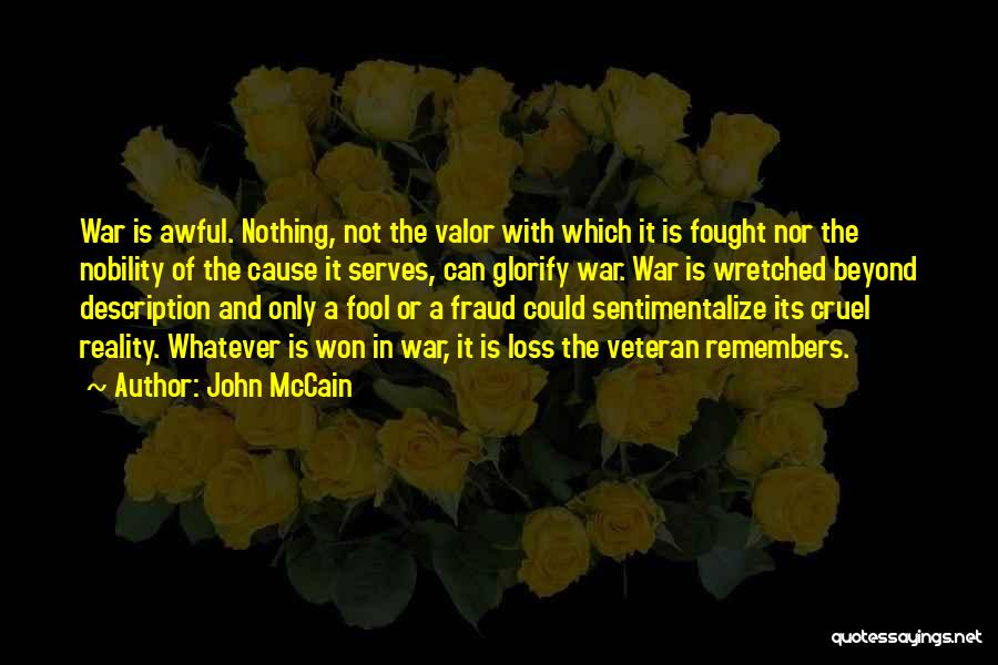 Loss In War Quotes By John McCain
