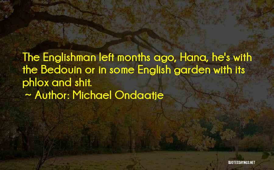 Loss In War Quotes By Michael Ondaatje