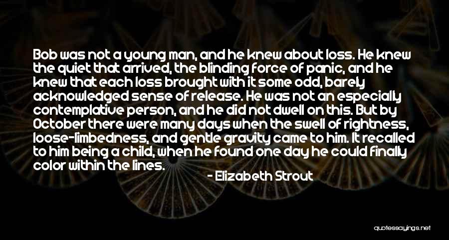 Loss Of A Child Quotes By Elizabeth Strout