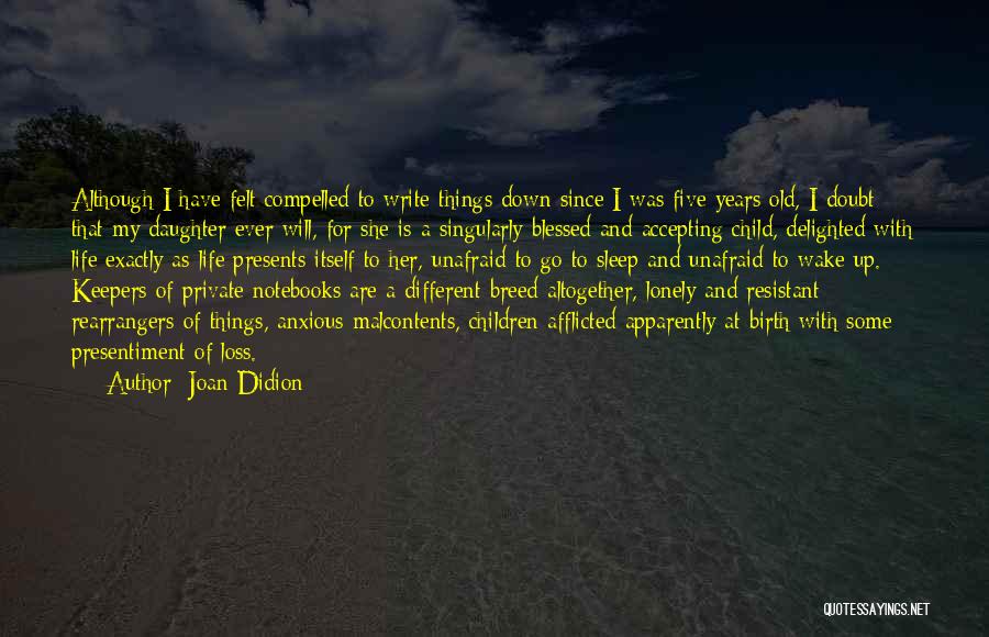 Loss Of A Child Quotes By Joan Didion