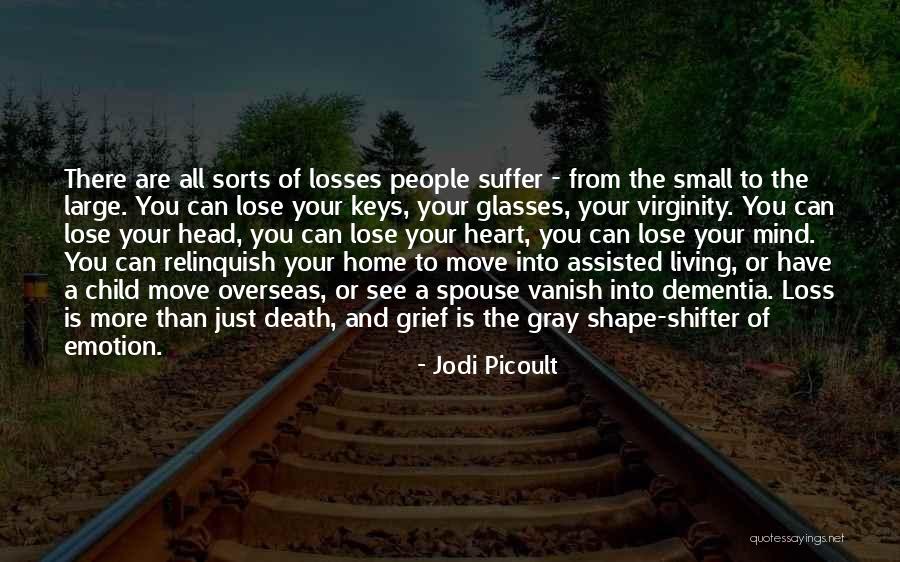 Loss Of A Child Quotes By Jodi Picoult