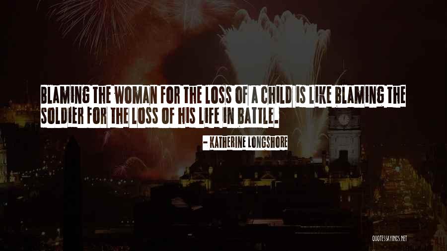 Loss Of A Child Quotes By Katherine Longshore