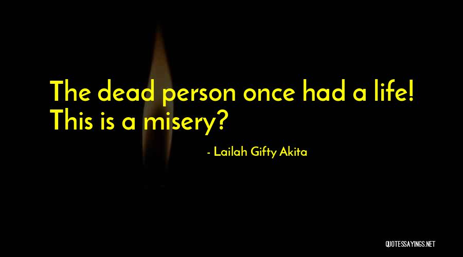 Loss Of A Child Quotes By Lailah Gifty Akita