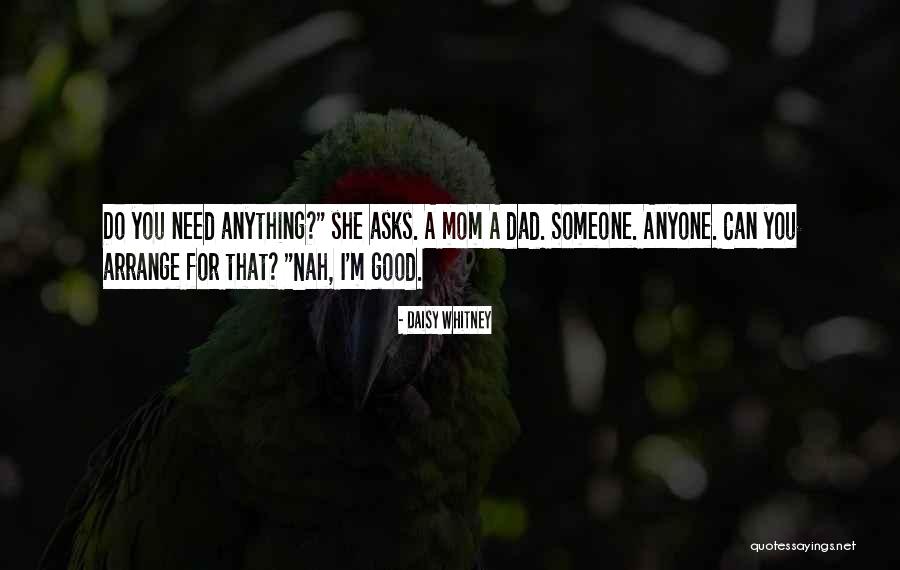 Loss Of A Dad Quotes By Daisy Whitney Loss Of A Dad Quotes By Daisy Whitney