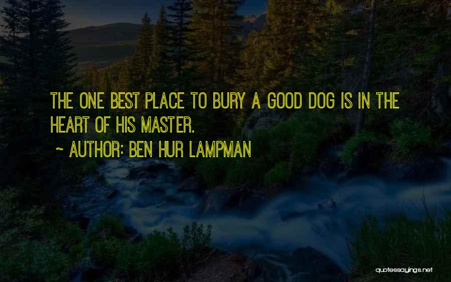 Loss Of A Dog Quotes By Ben Hur Lampman