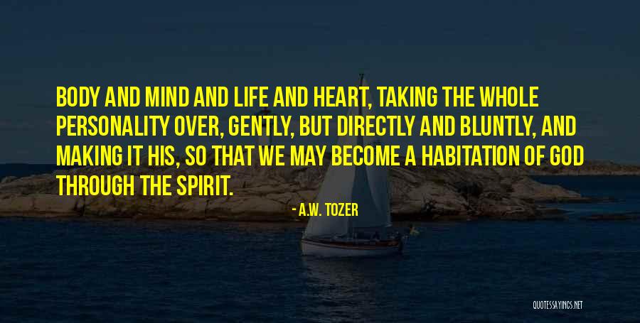 Loss Of A Mother In Law Quotes By A.W. Tozer Loss Of A Mother In Law Quotes By A.W. Tozer