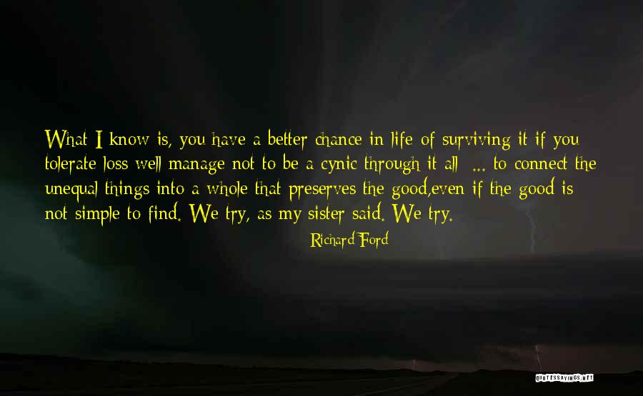 Loss Of A Sister Quotes By Richard Ford Loss Of A Sister Quotes By Richard Ford