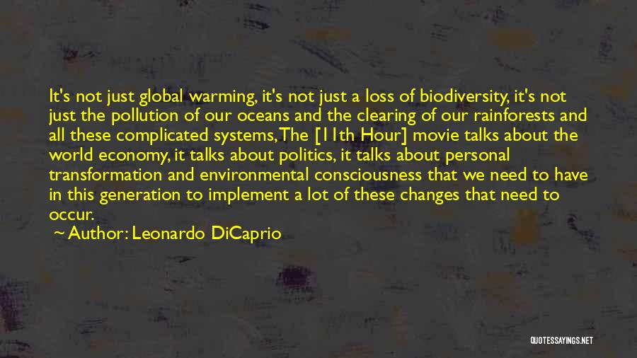 Loss Of Biodiversity Quotes By Leonardo DiCaprio