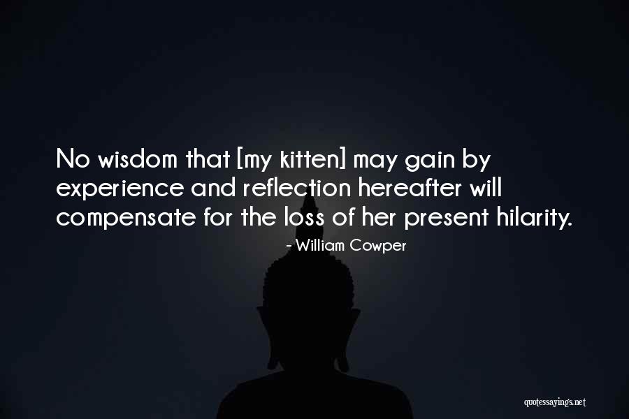 Loss Of Cat Quotes By William Cowper Loss Of Cat Quotes By William Cowper
