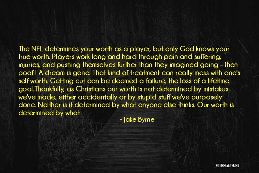 Loss Of Faith Quotes By Jake Byrne