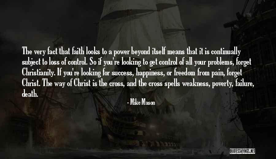 Loss Of Faith Quotes By Mike Mason