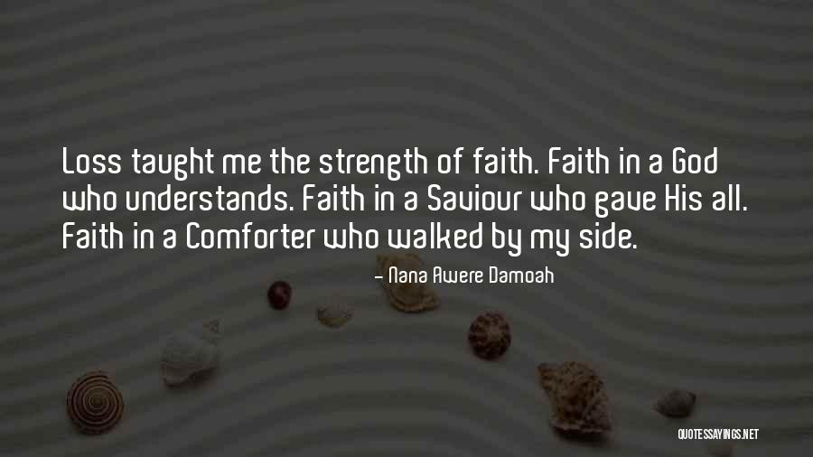 Loss Of Faith Quotes By Nana Awere Damoah