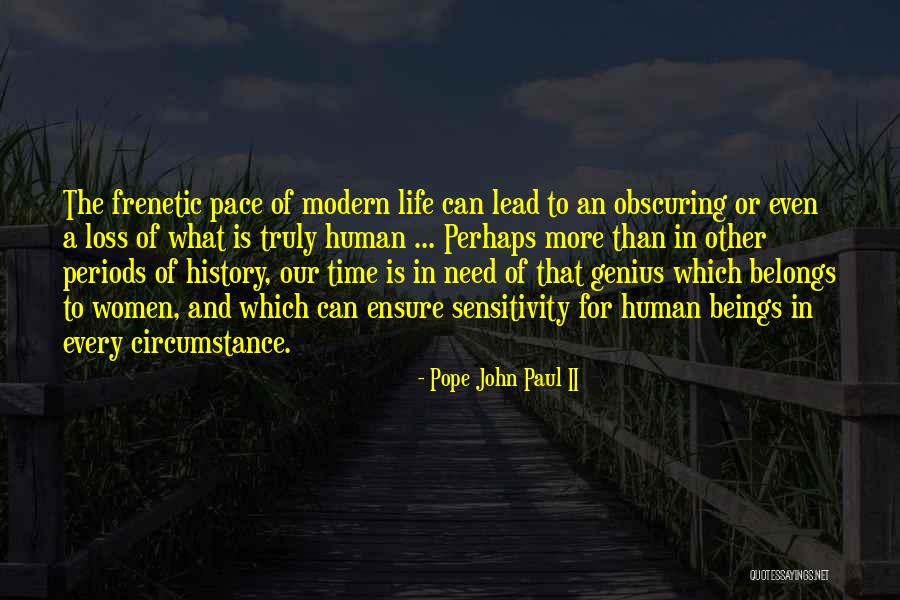 Loss Of Faith Quotes By Pope John Paul II