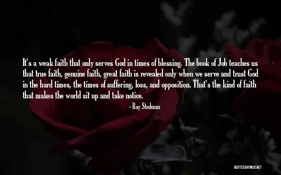 Loss Of Faith Quotes By Ray Stedman