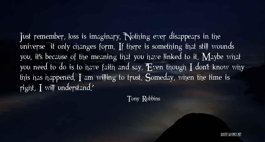 Loss Of Faith Quotes By Tony Robbins