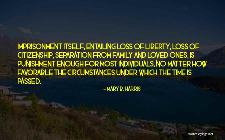 Loss Of Family Of Family Quotes By Mary B. Harris Loss Of Family Of Family Quotes By Mary B. Harris