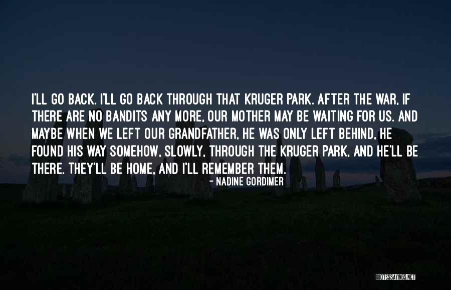 Loss Of Family Of Family Quotes By Nadine Gordimer Loss Of Family Of Family Quotes By Nadine Gordimer