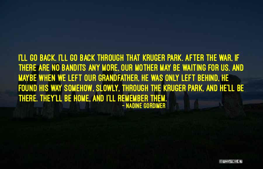 Loss Of Family Quotes By Nadine Gordimer Loss Of Family Quotes By Nadine Gordimer