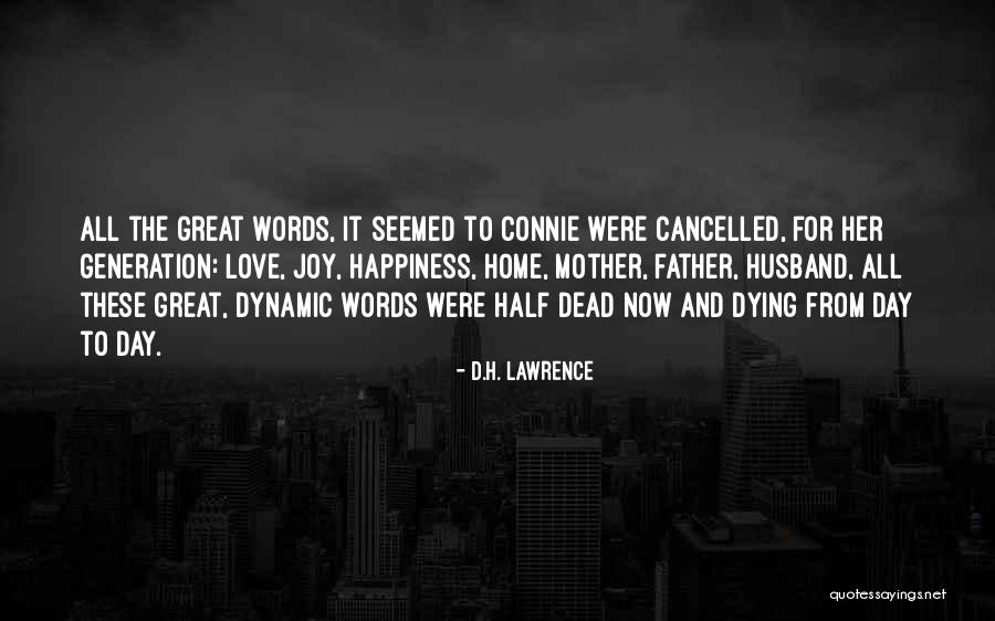 Loss Of Father Quotes By D.H. Lawrence Loss Of Father Quotes By D.H. Lawrence