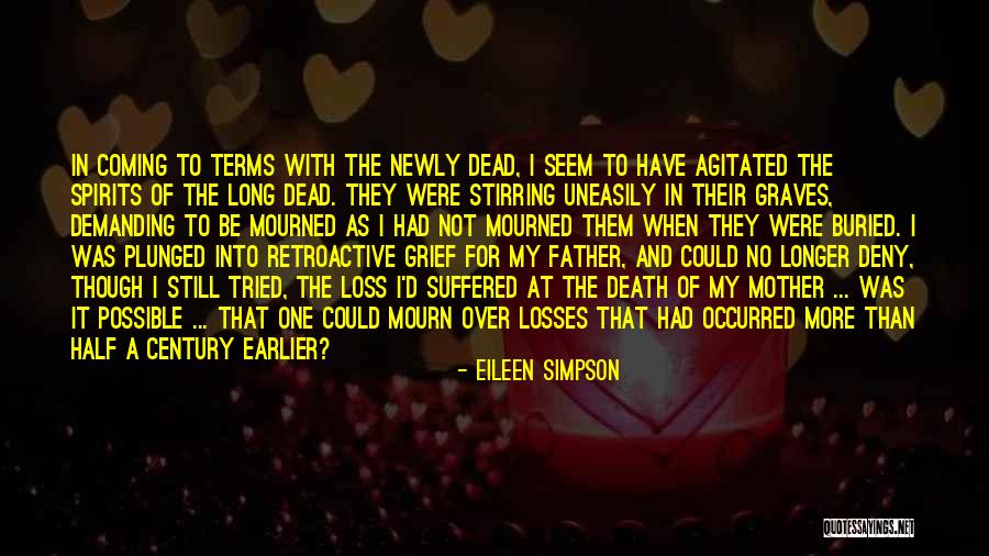 Loss Of Father Quotes By Eileen Simpson