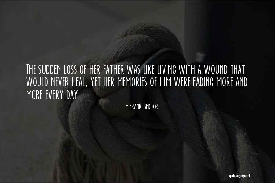 Loss Of Father Quotes By Frank Beddor