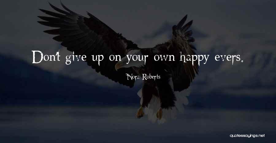 Loss Of Freedom Of Speech Quotes By Nora Roberts Loss Of Freedom Of Speech Quotes By Nora Roberts