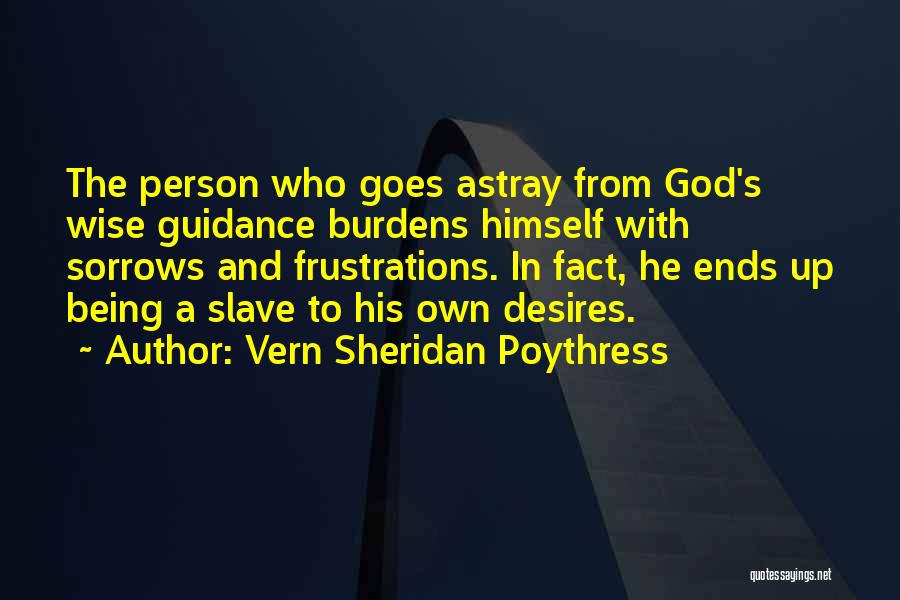 Loss Of Interest In Relationship Quotes By Vern Sheridan Poythress