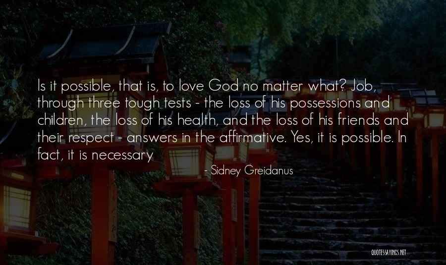 Loss Of Job Quotes By Sidney Greidanus Loss Of Job Quotes By Sidney Greidanus