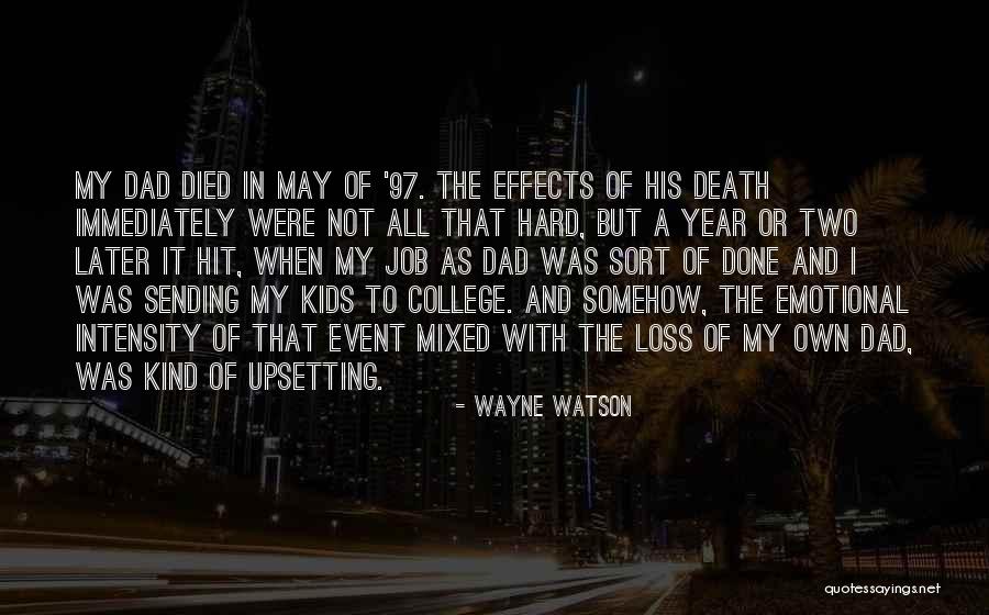 Loss Of Job Quotes By Wayne Watson Loss Of Job Quotes By Wayne Watson