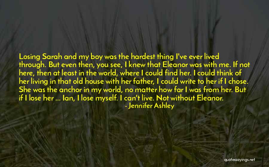 Loss Of My Father Quotes By Jennifer Ashley