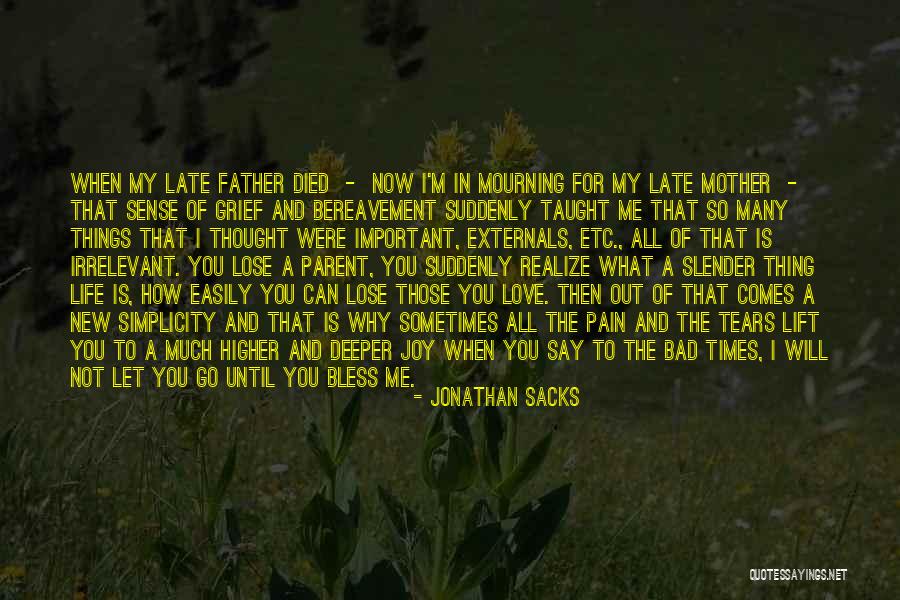 Loss Of My Father Quotes By Jonathan Sacks