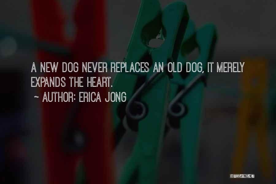 Loss Of Pet Dog Quotes By Erica Jong