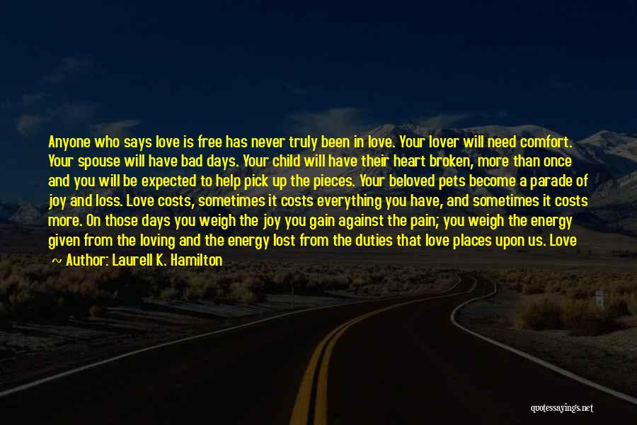 Loss Of Spouse Quotes By Laurell K. Hamilton