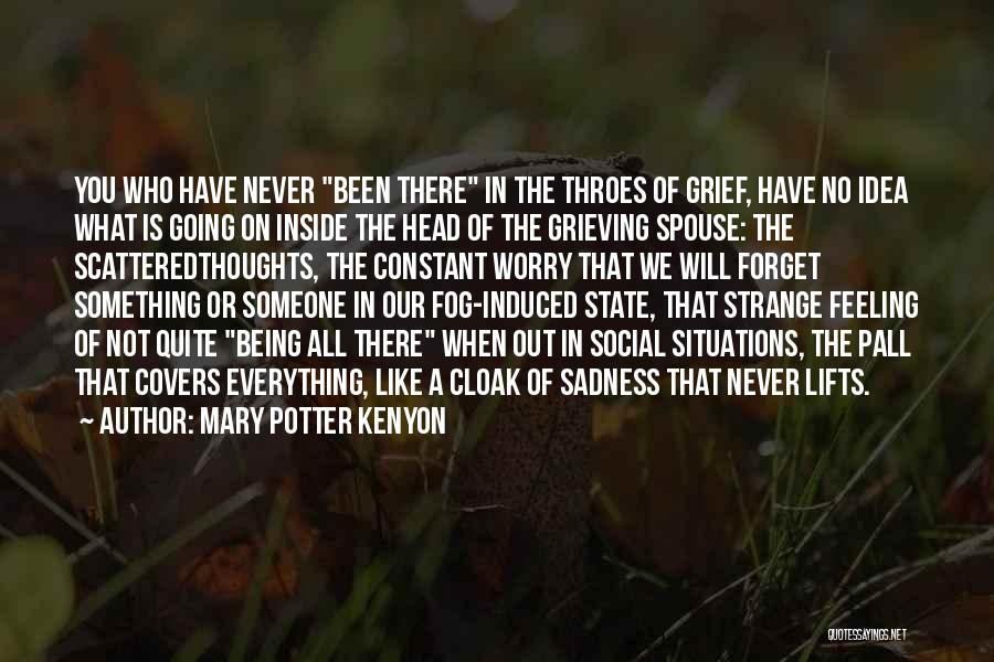 Loss Of Spouse Quotes By Mary Potter Kenyon