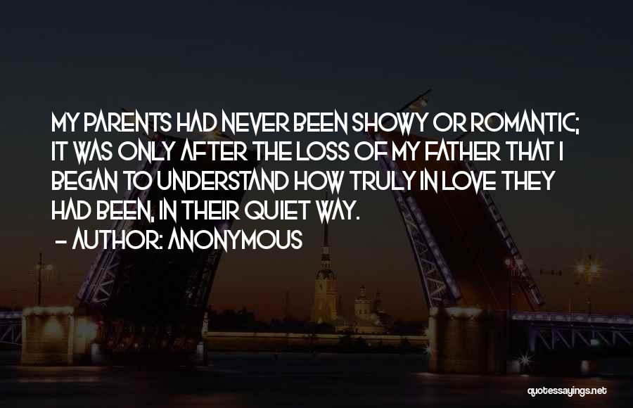 Loss Of Your Father Quotes By Anonymous