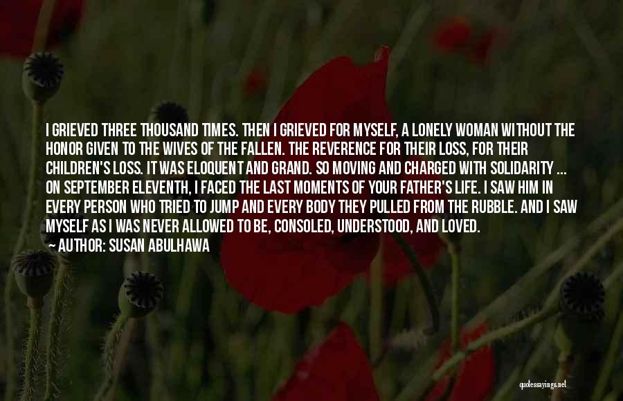 Loss Of Your Father Quotes By Susan Abulhawa
