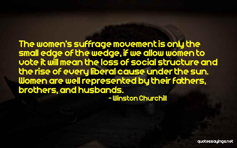 Loss Of Your Father Quotes By Winston Churchill Loss Of Your Father Quotes By Winston Churchill