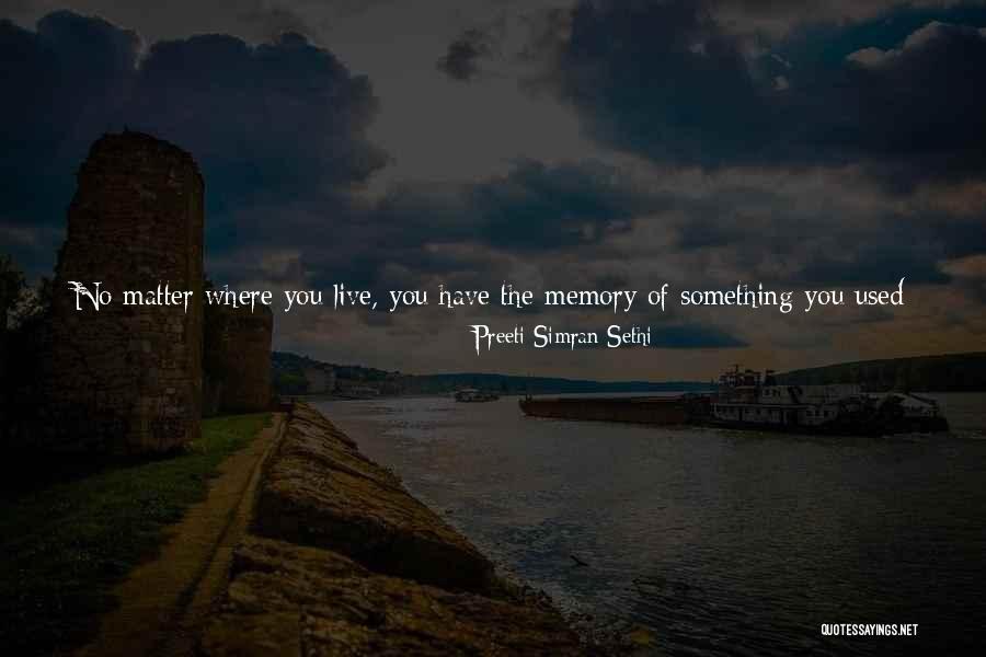 Loss Of Your Grandmother Quotes By Preeti Simran Sethi Loss Of Your Grandmother Quotes By Preeti Simran Sethi