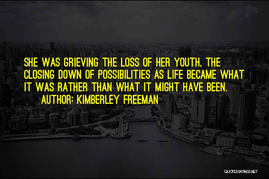 Loss Quotes By Kimberley Freeman