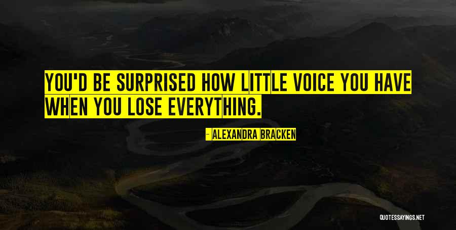 Loss Quote Quotes By Alexandra Bracken Loss Quote Quotes By Alexandra Bracken