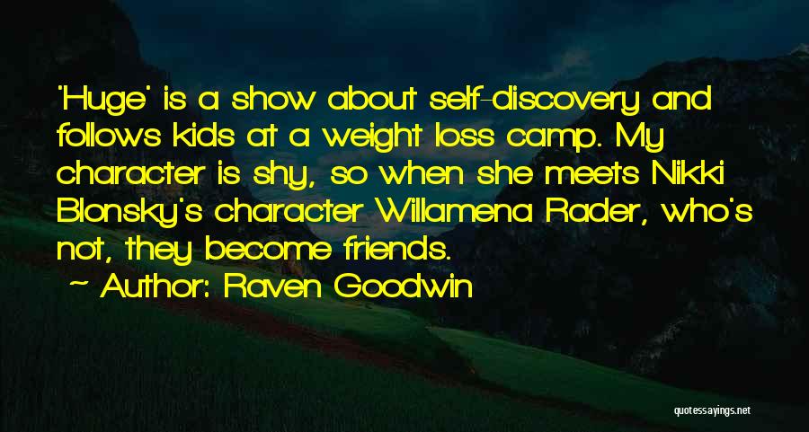 Loss Weight Quotes By Raven Goodwin