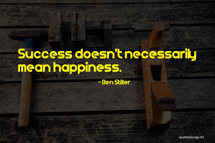 Lossen Quotes By Ben Stiller Lossen Quotes By Ben Stiller