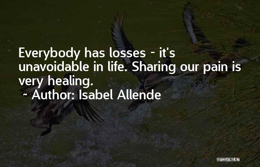 Losses In Life Quotes By Isabel Allende