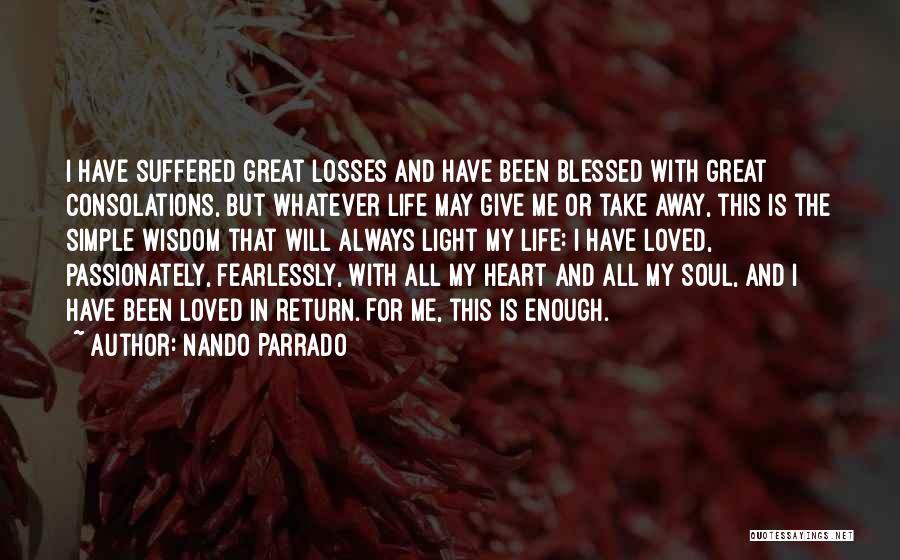 Losses In Life Quotes By Nando Parrado