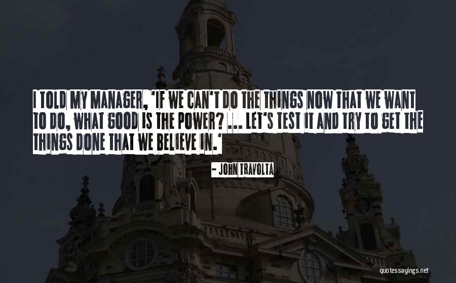 Losshehu Quotes By John Travolta Losshehu Quotes By John Travolta