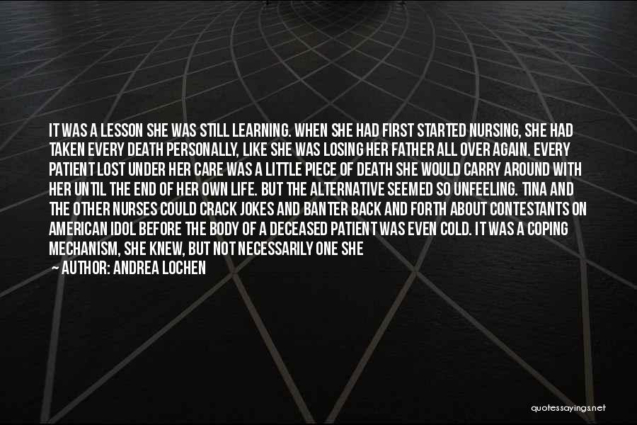 Lost A Piece Of My Heart Quotes By Andrea Lochen