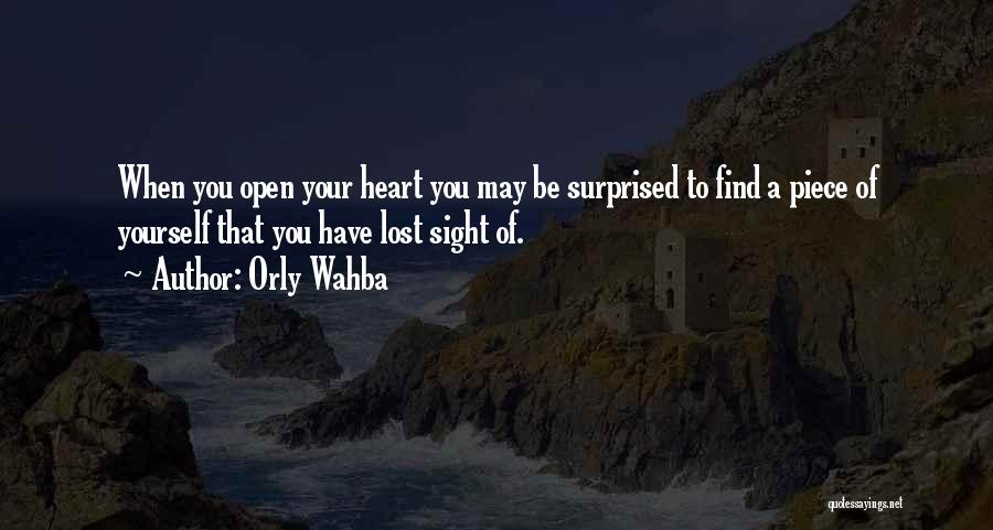 Lost A Piece Of My Heart Quotes By Orly Wahba