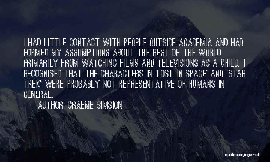 Lost All Contact Quotes By Graeme Simsion