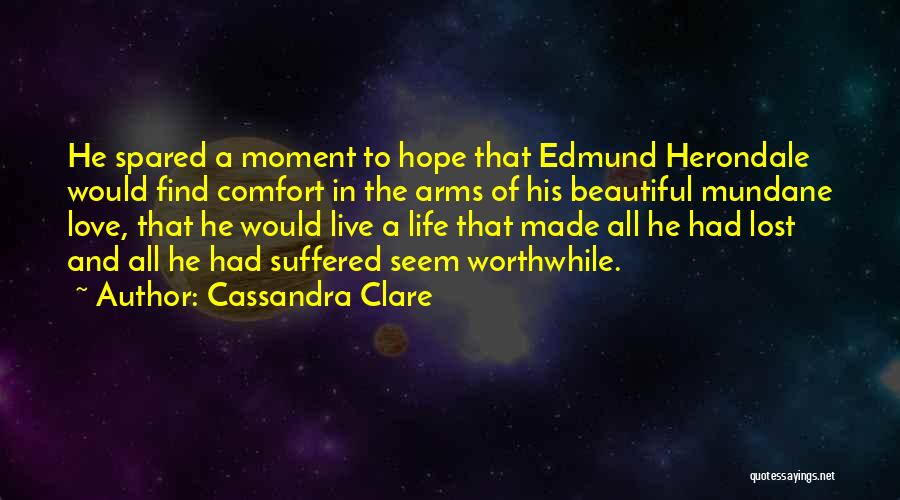 Lost All Hope In Love Quotes By Cassandra Clare