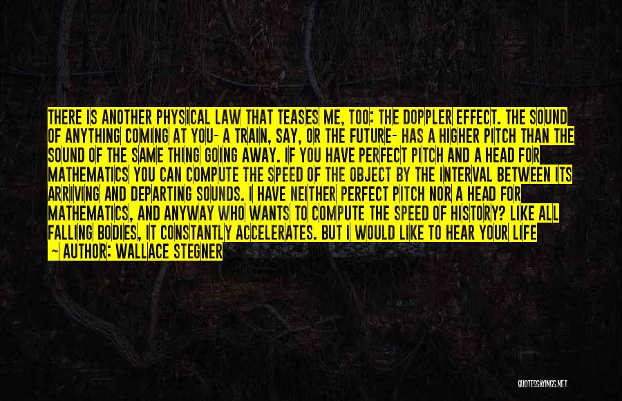 Lost All Hopes Quotes By Wallace Stegner Lost All Hopes Quotes By Wallace Stegner